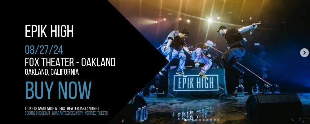 Epik High at Fox Theater